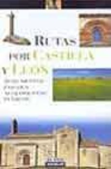 rutas por castilla y leon-9788403501843