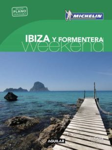 ibiza y formentera (la guia verde weekend 2018)-9788403517943