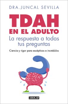 tdah en el adulto-dra. juncal sevilla-9788403526143