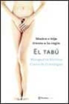 el tabu: madre e hija frente a la regla-margarita riviere-margarita de cominges-9788408038443