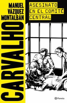asesinato en el comité central (ebook)-manuel vazquez montalban-9788408041443