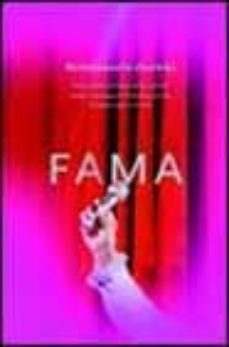 ¡fama!: una vision irreverente sobre como conseguir la fama en lo s tiempos que corren-rosemarie jarski-9788408046943