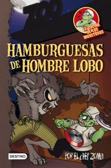 la cocina de los monstruos 3: hamburguesas de hombre lobo-9788408102243