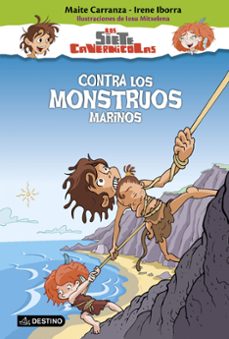 los siete cavernicolas 4: contra los monstruos marinos-maite carranza-irene iborra-9788408150343