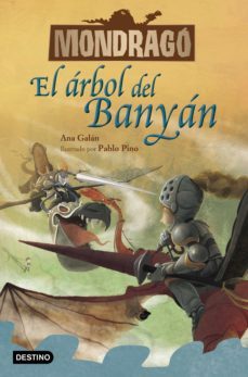 mondragó 4. el árbol del banyán (ebook)-ana galan-pablo pino-9788408232643