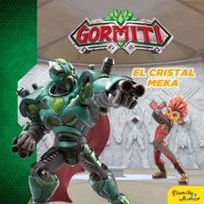 gormiti. el cristal meka-9788408238843