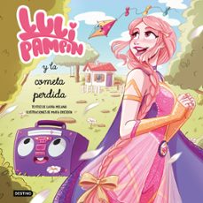 luli pampin y la cometa perdida-9788408243243