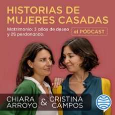 raul vaimberg. matrimonio: 3 años de deseo y 25 perdonando. (audiolibro)-cristina campos-chiara arroyo-9788408279143