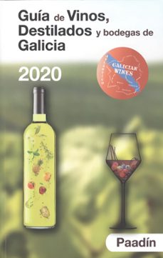 guia de vinos, destilados y bodegas de galicia 2020-9788409167043