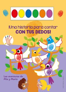 una historia para contar con tus dedos. mia y mario-cecile marbehant-9788410043343