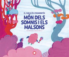 el fabulos i esgarrifos mon dels somnis i els malsons-eva manzano-9788410090743