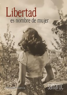 libertad es nombre de mujer (ebook)-miquelo garcia-9788410229143