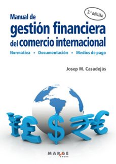 manual de gestion financiera del comercio internacional (ebook)-josep m. casadejús baldomero-9788410238343