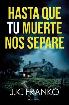hasta que tu muerte nos separe (ebook)-j. k. franko-9788410274150
