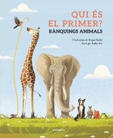 qui es el primer? ranquings animals-radka piro-9788410302143
