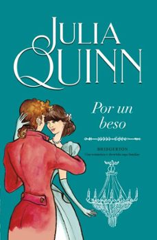 por un beso (bridgerton 7)-julia quinn-9788410391543