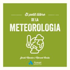 el petit llibre de la meteorologia-jordi mazon-marcel costa-9788410451643