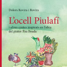 locell piulafí i altres contes inspirats en lobra del pintor pa u boada-dolors rovira rovira-9788410456143