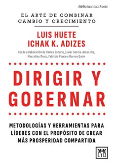 dirigir y gobernar-luis huete-9788410521643