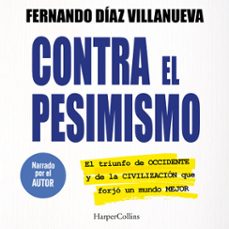 contra el pesimismo (audiolibro)-9788410644243