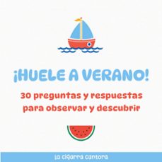¡huele a verano!-la cigarra cantora-9788410929043