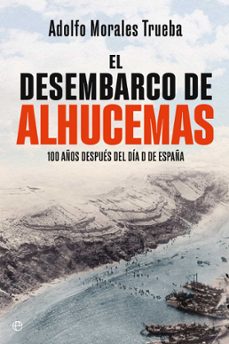 el desembarco de alhucemas (ebook)-adolfo morales trueba-9788410941489