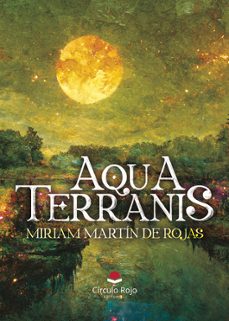 aquaterranis-miriam martin de rojas-9788410973343