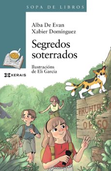 segredos soterrados-xabier dominguez perez-alba de evan freijedo-9788411103343