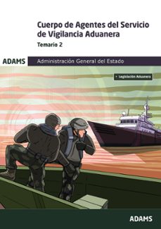cuerpo de agentes del servicio de vigilancia aduanera. temario 2-9788411166843