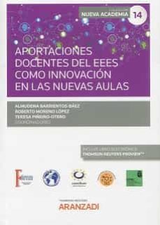 aportaciones docentes del eees como innovacion en las nuevas aulas.(congreso forum num. 14)-almudena barrientos baez-9788411242943