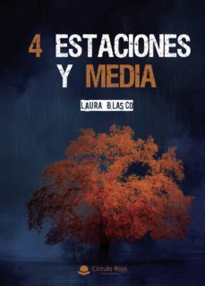4 estaciones y media (ebook)-laura blasco-9788411451543
