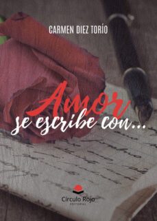 amor se escribe con...-9788411756143