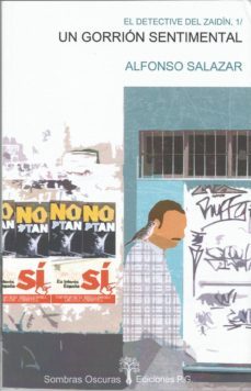 un gorrion sentimental-alfonso salazar-9788412013443