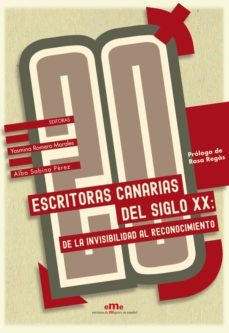 20 escritoras canarias del siglo xx-alba sabina perez-9788412016543
