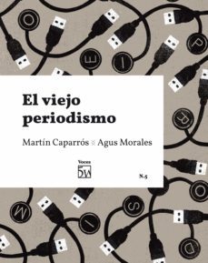 el viejo periodismo (ebook)-9788412362343