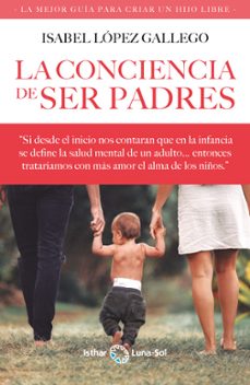 la conciencia de ser padres-9788412407143