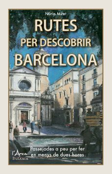 rutes per descobrir barcelona-nuria miret-9788412414943
