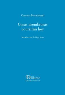 cosas asombrosas ocurriran hoy-carmen berasategui-9788412556643