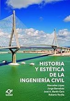 historia y estética de la ingeniería civil-9788412561043
