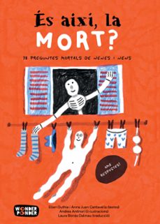 es aixi, la mort?-ellen duthie-9788412872743