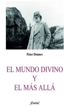 el mundo divino y el mas alla-peter deunov-9788412908343