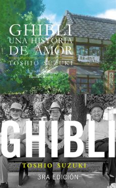 ghibli. una historia de amor-toshio suzuki-9788412990843