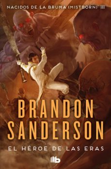 el heroe de las eras (nacidos de la bruma [mistborn] 3)-brandon sanderson-9788413143743