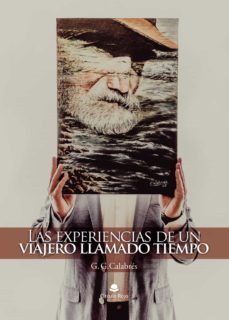 las experiencias de un viajero llamado tiempo (ebook)-9788413170343