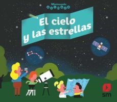 minimundo animado :el cielo y las estrellas-sylvain chaty-9788413183343