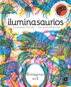 iluminasaurios-lucy brownridge-9788413185743