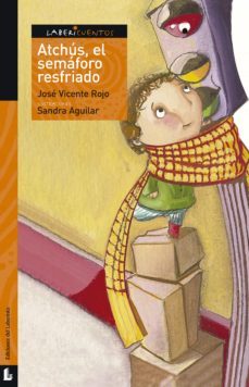 atchus, el semaforo resfriado (ebook)-jose vicente rojo-9788413308043