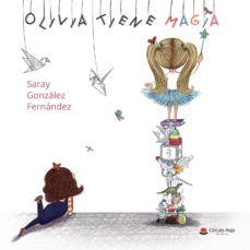 olivia tiene magia-9788413313443