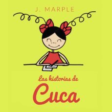 las historias de cuca-rocio torres trujillo-9788413380643