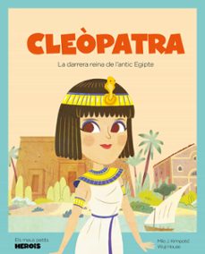 cleopatra (els meus petits herois)-milo j. krmpotic-9788413612843